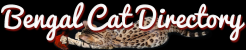 The Bengal Cat Directory – Resource for Bengal Cats, Kittens, and Information